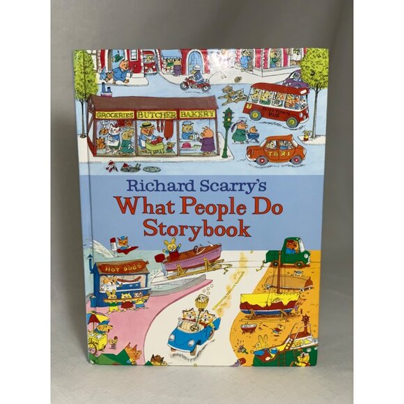 Richard Scarrys What People Do Storybook Hardcover Childrens Book Illustrated - Picture 1 of 5